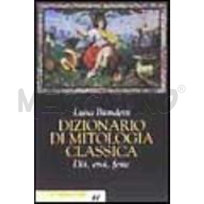 DIZIONARIO DI MITOLOGIA CLASSICA | Mercatino dell'Usato Roma talenti 1