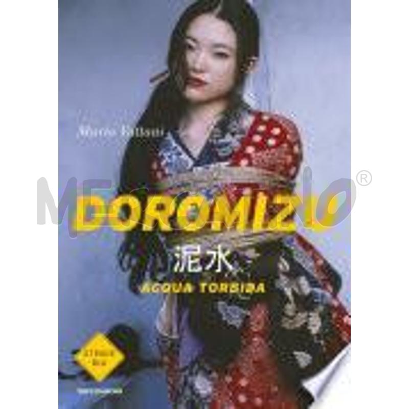 DOROMIZU - ACQUA TORBIDA | Mercatino dell'Usato Roma talenti 1