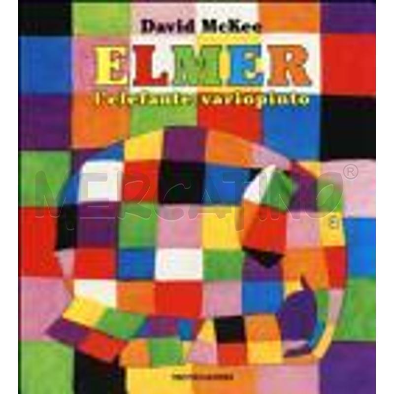 Elmer l'elefante variopinto 