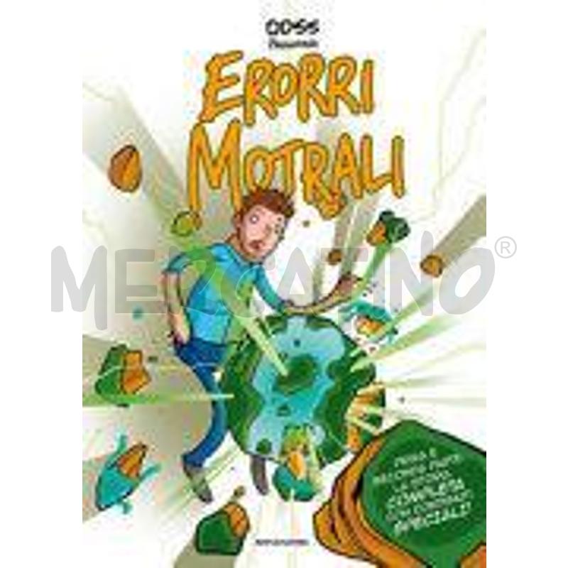 ERORRI MOTRALI. LA STORIA COMPLETA. EDIZ. SPECIALE | Mercatino dell'Usato Roma talenti 1
