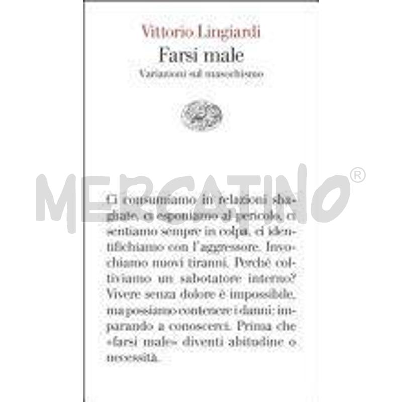 FARSI MALE. VARIAZIONI SUL MASOCHISMO | Mercatino dell'Usato Roma talenti 1