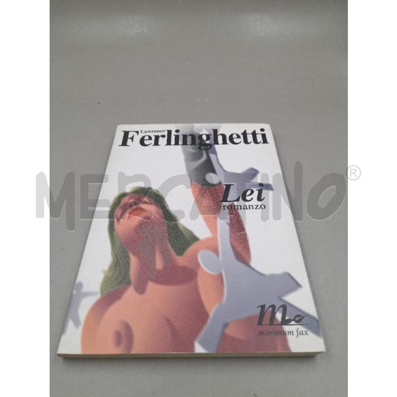 FERLINGHETTI LEI ROMANZO | Mercatino dell'Usato Roma talenti 1