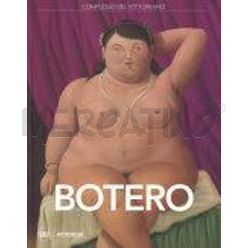 FERNANDO BOTERO. EDIZ. ITALIANA E TEDESCA | Mercatino dell'Usato Roma talenti 1