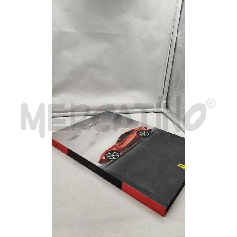 FERRARI 2012 CATALOGO | Mercatino dell'Usato Roma talenti 3
