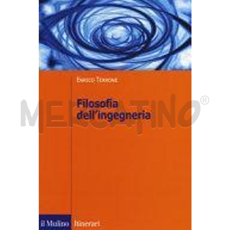FILOSOFIA DELL'INGEGNERIA | Mercatino dell'Usato Roma talenti 1