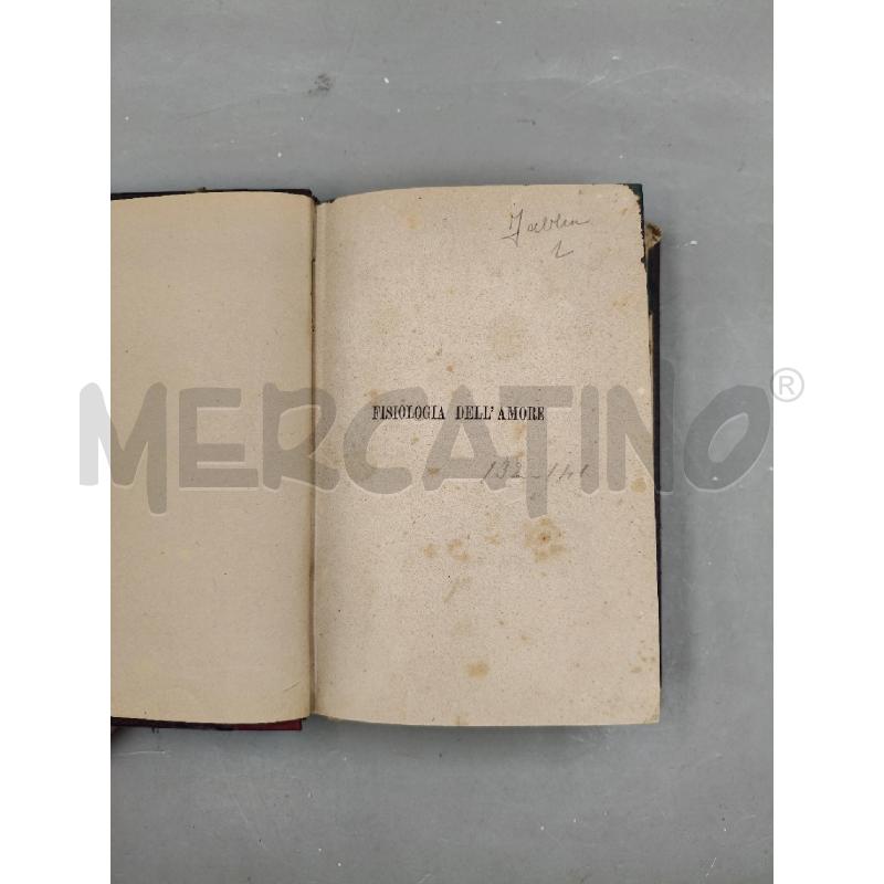 FISIOLOGIA DELL'AMORE PAOLO MANTEGAZZA 1882 | Mercatino dell'Usato Roma talenti 3