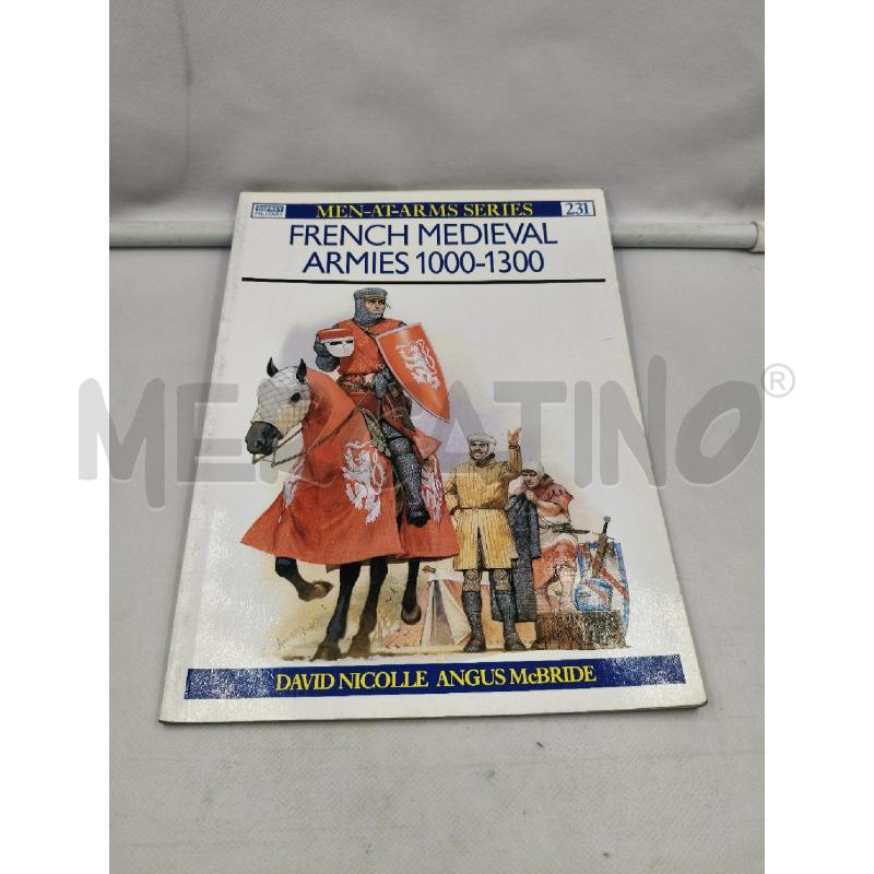 FRENCH MEDIEVAL ARMIES 1000-1300 | Mercatino dell'Usato Roma talenti 1