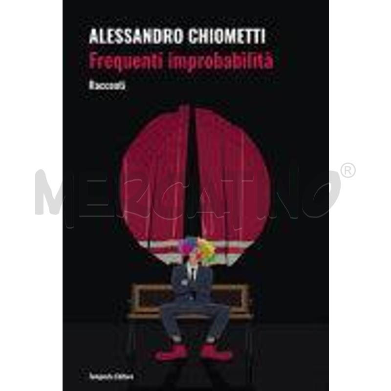 FREQUENTI IMPROBABILITÀ | Mercatino dell'Usato Roma talenti 1