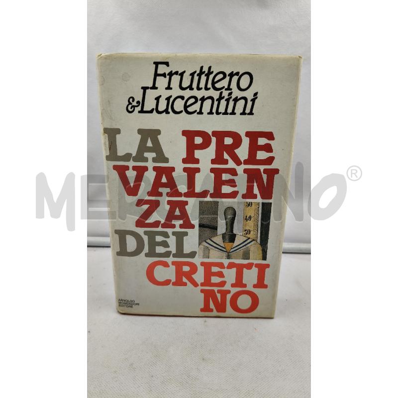 FRUTTERO LUCENTINI LA VALENZA DEL CRETINO | Mercatino dell'Usato Roma talenti 1