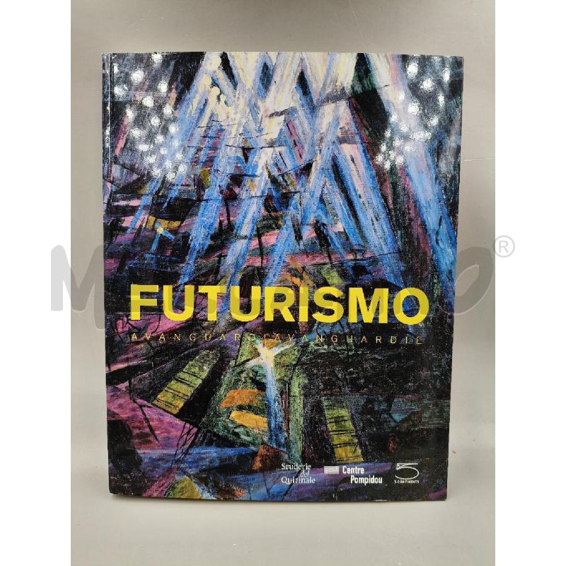 FUTURISMO AVANGUARDIAVANGUARDIE | Mercatino dell'Usato Roma talenti 1