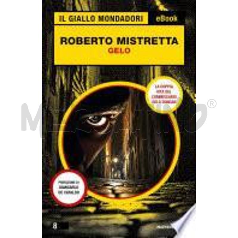 GELO (IL GIALLO MONDADORI) | Mercatino dell'Usato Roma talenti 1