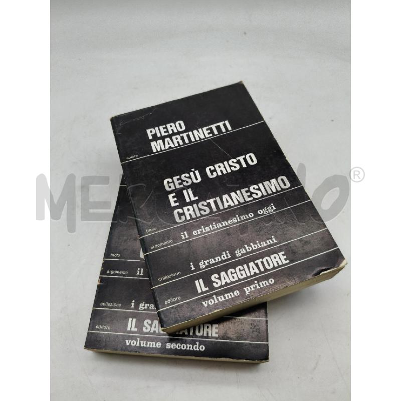 GESÙ CRISTO E IL CRISTIANESIMO IL SAGGIATORE 2V | Mercatino dell'Usato Roma talenti 1