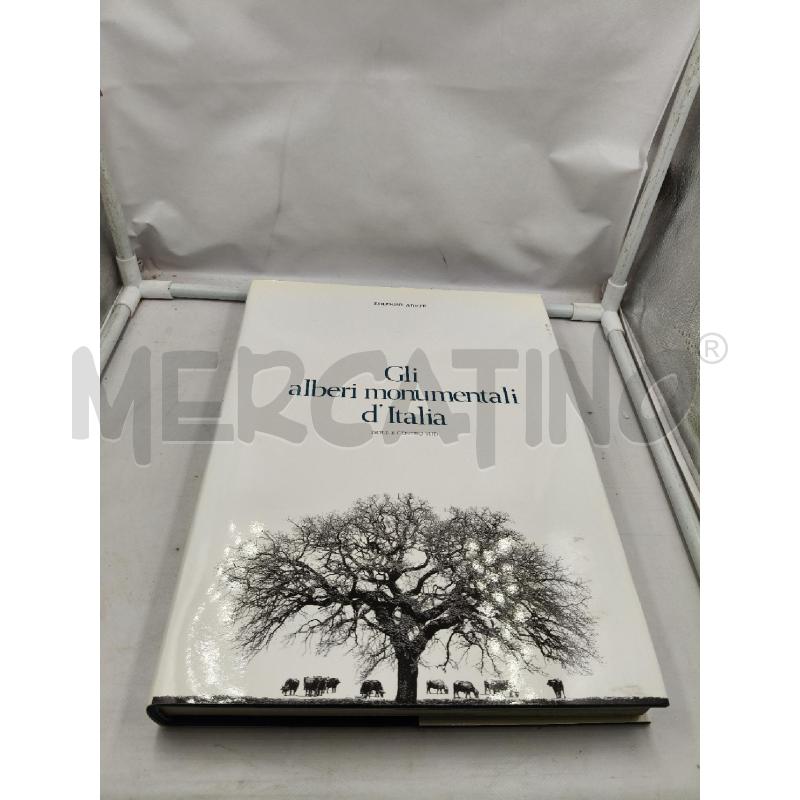 GLI ALBERI MONUMENTALI D'ITALIA | Mercatino dell'Usato Roma talenti 1
