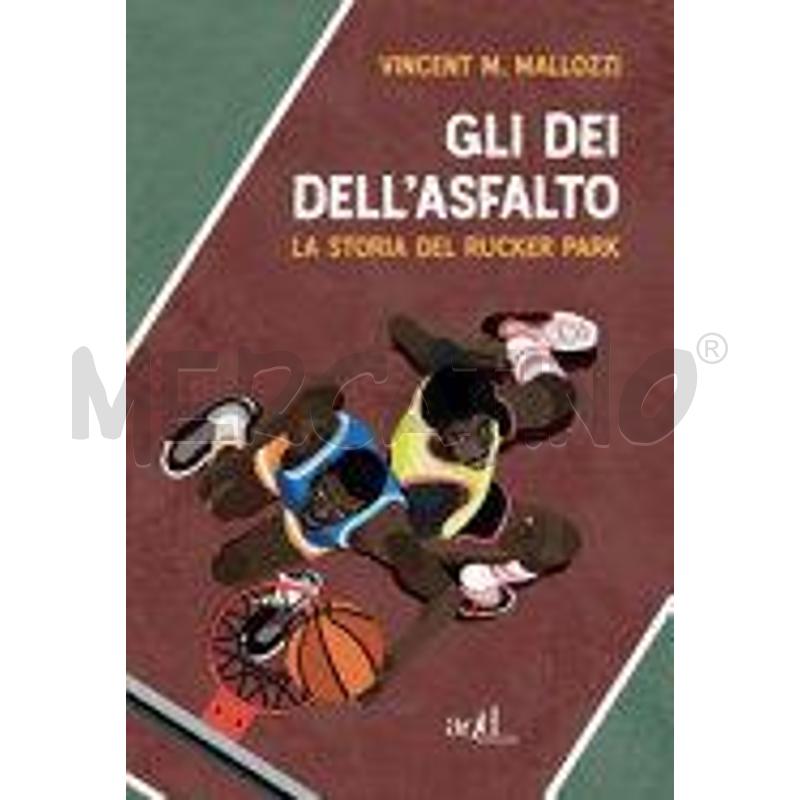 GLI DEI DELL'ASFALTO. LA STORIA DEL RUCKER PARK | Mercatino dell'Usato Roma talenti 1