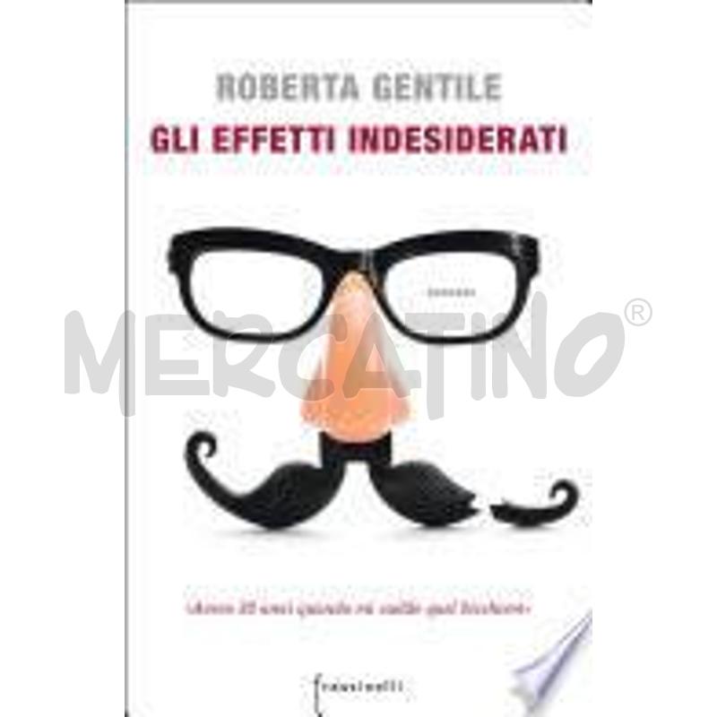 GLI EFFETTI INDESIDERATI | Mercatino dell'Usato Roma talenti 1