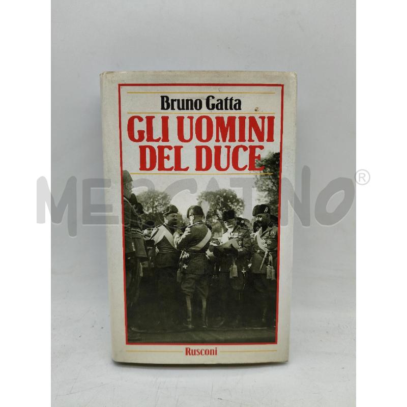 GLI UOMINI DEL DUCE | Mercatino dell'Usato Roma talenti 1