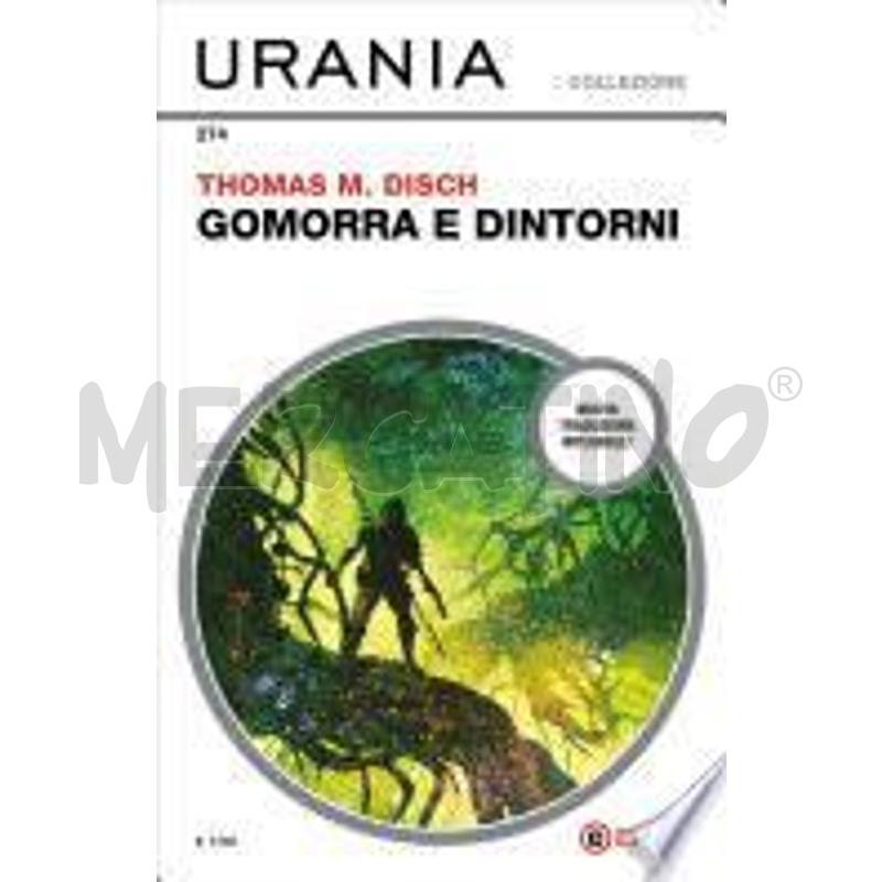 GOMORRA E DINTORNI (URANIA) | Mercatino dell'Usato Roma talenti 1