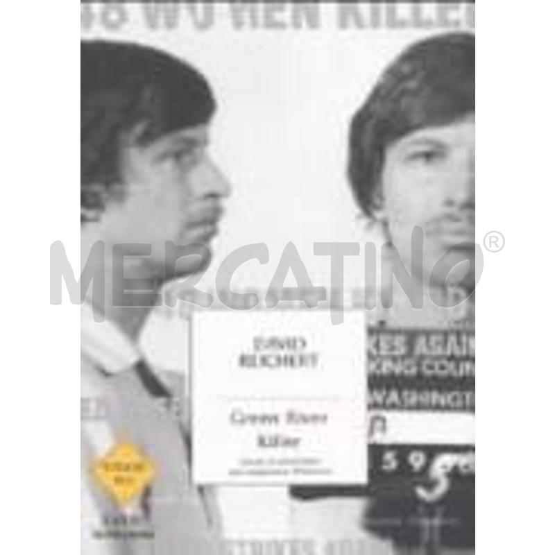 GREEN RIVER KILLER. CACCIA AL SERIAL KILLER PIÙ SA | Mercatino dell'Usato Roma talenti 1