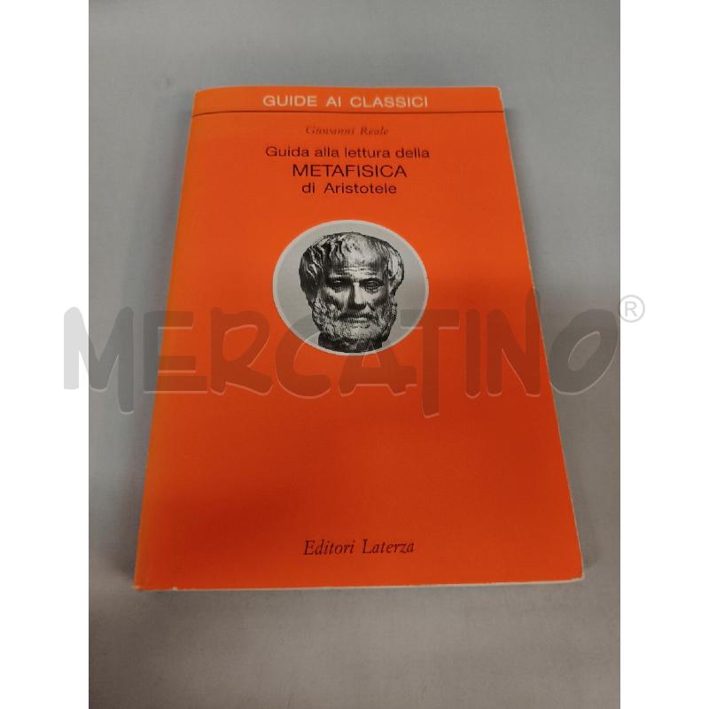 GUIDA ALLA LETTURA DELLA METAFISICA DI ARISTOTELE | Mercatino dell'Usato Roma talenti 1