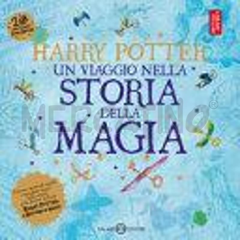 HARRY POTTER. UN VIAGGIO NELLA STORIA DELLA MAGIA | Mercatino dell'Usato Roma talenti 1