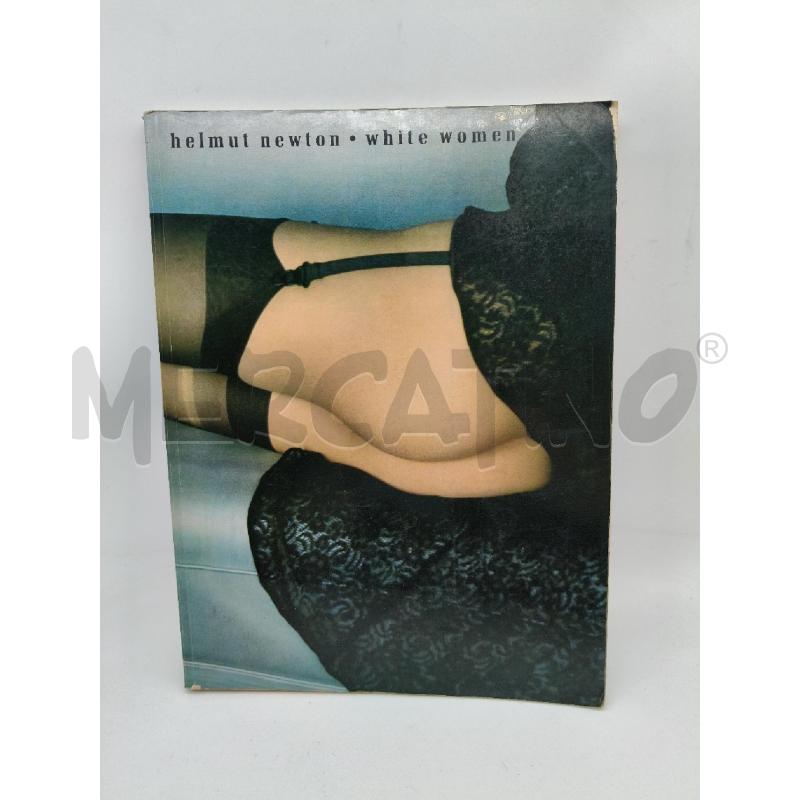 HELMUT NEWTON WHITE WOMEN | Mercatino dell'Usato Roma talenti 1