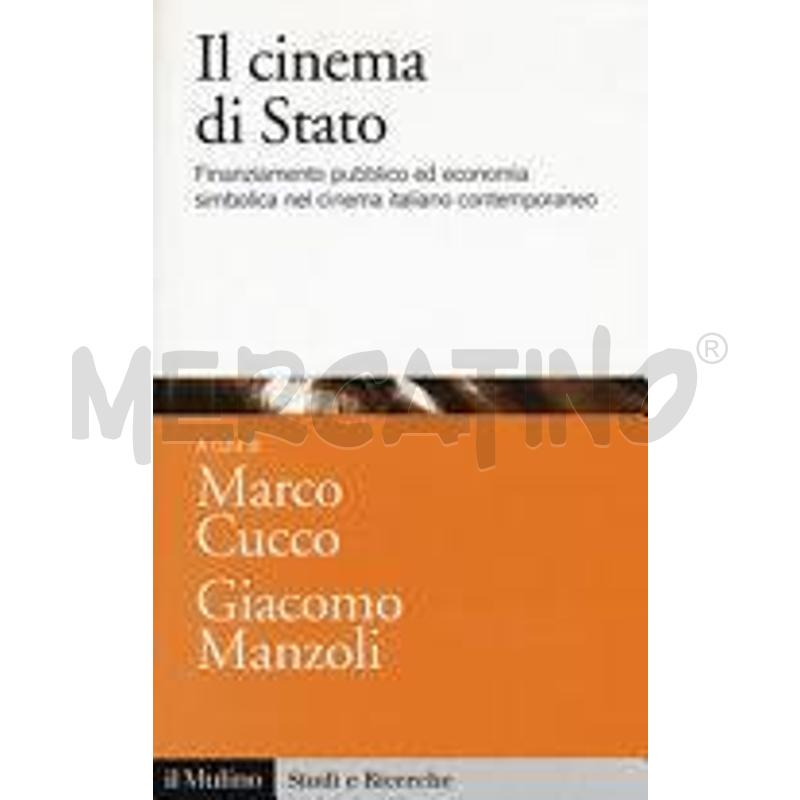 IL CINEMA DI STATO. FINANZIAMENTO PUBBLICO ED ECON | Mercatino dell'Usato Roma talenti 1