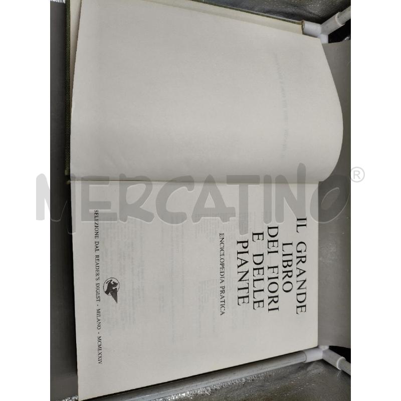 IL GRANDE LIBRO DEI FIORI E DELLE PIANTE READERS DIGEST | Mercatino dell'Usato Roma talenti 3