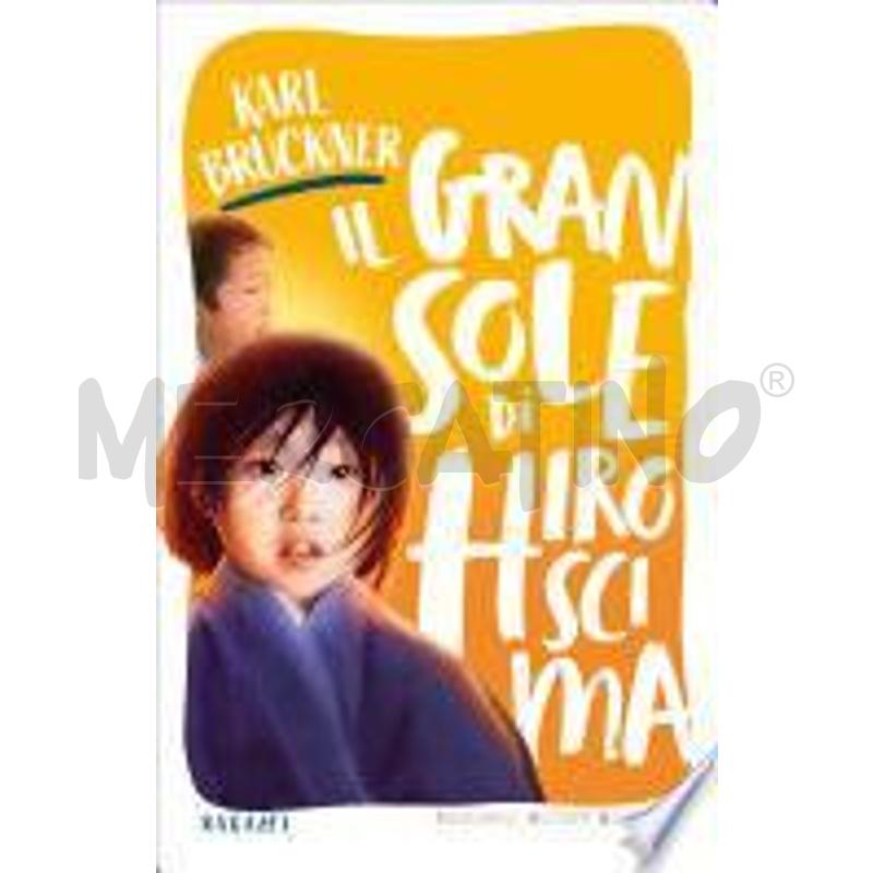 IL GRAN SOLE DI HIROSCIMA | Mercatino dell'Usato Roma talenti 1
