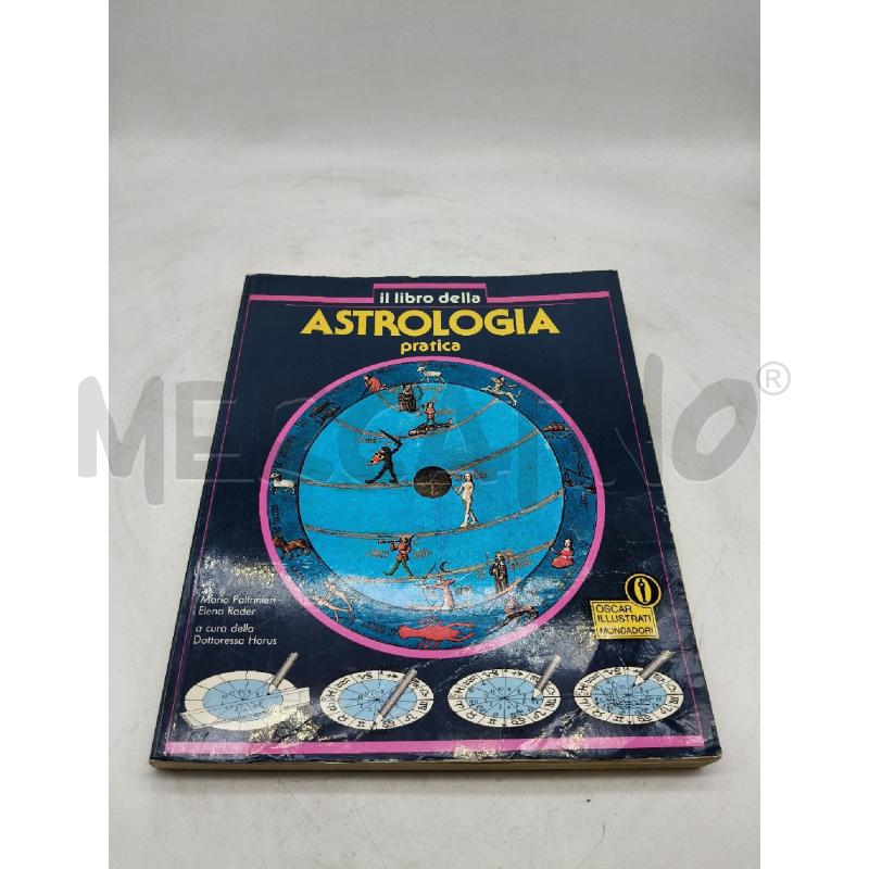 IL LIBRO DELLA ASTROLOGIA PRATICA | Mercatino dell'Usato Roma talenti 1