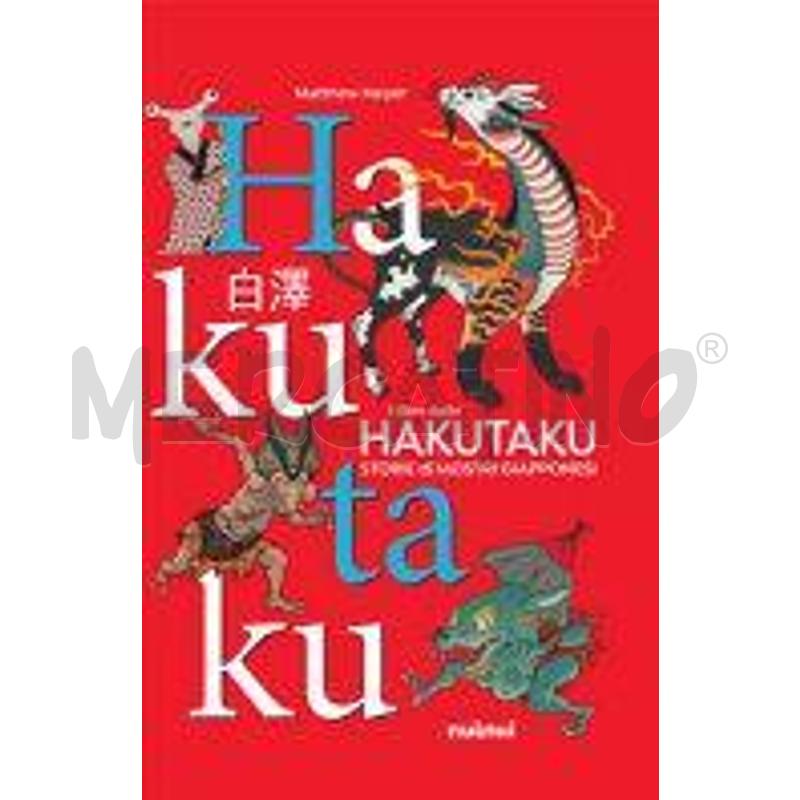 IL LIBRO DELLO HAKUTAKU. STORIE DI MOSTRI GIAPPONE | Mercatino dell'Usato Roma talenti 1