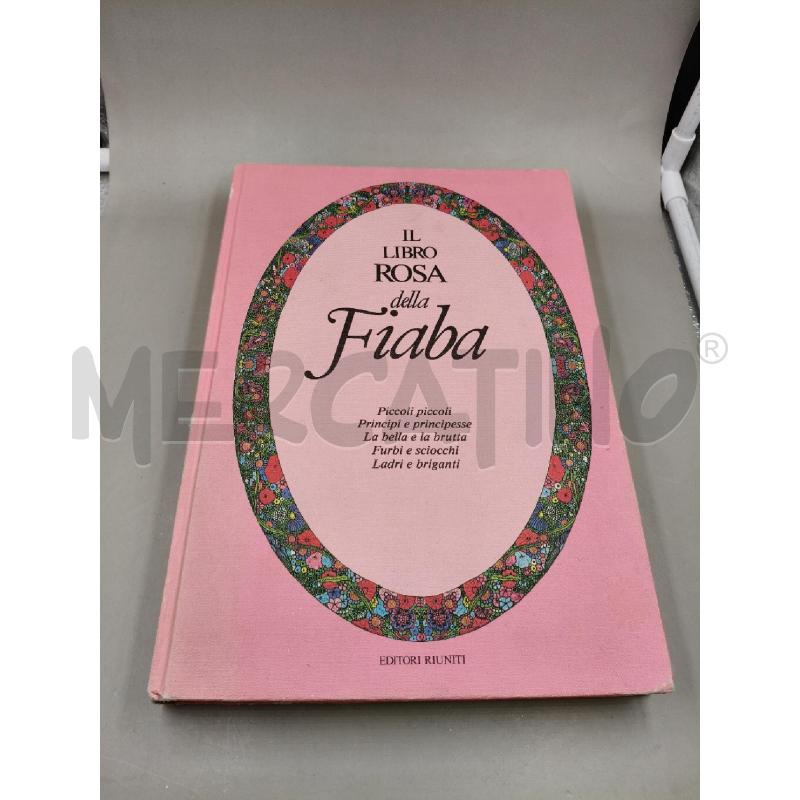 IL LIBRO ROSA DELLA FIABA | Mercatino dell'Usato Roma talenti 1