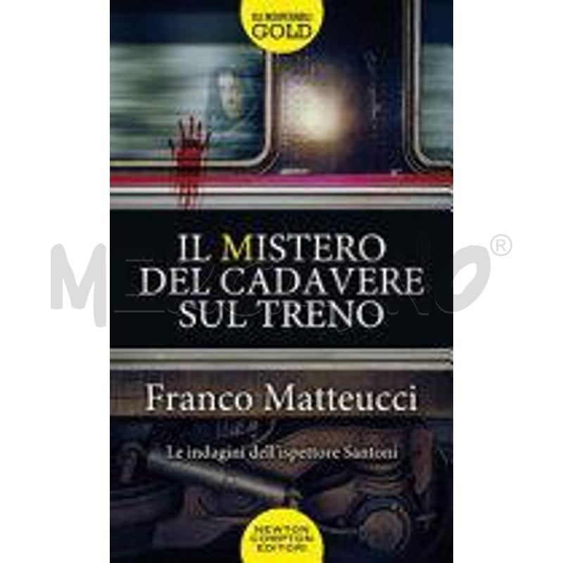 IL MISTERO DEL CADAVERE SUL TRENO. LE INDAGINI DEL | Mercatino dell'Usato Roma talenti 1