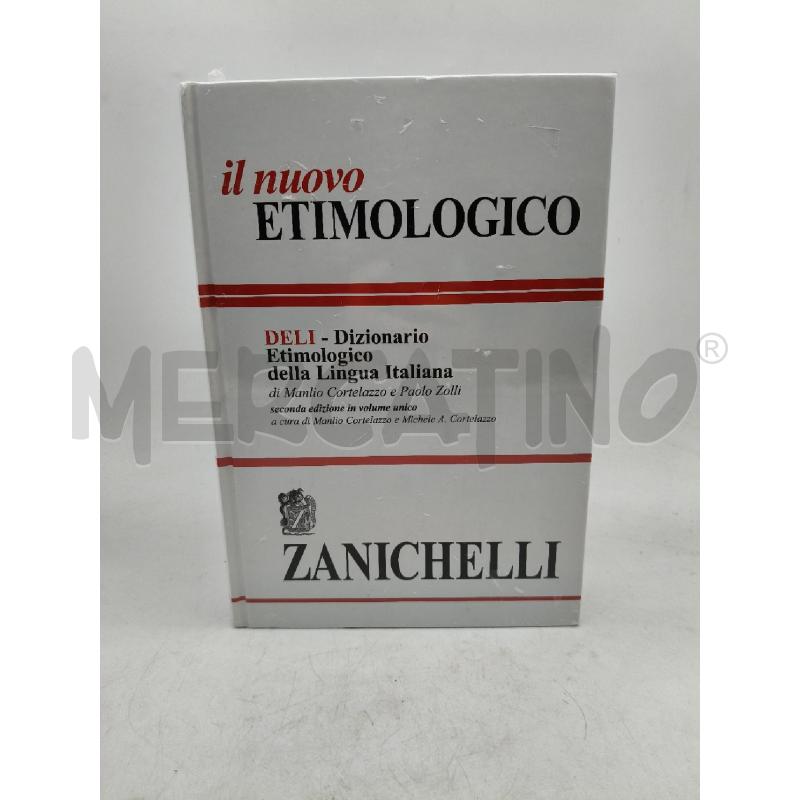 IL NUOVO ETIMOLOGICO ZANICHELLI DELI SIGILLATO | Mercatino dell'Usato Roma talenti 1