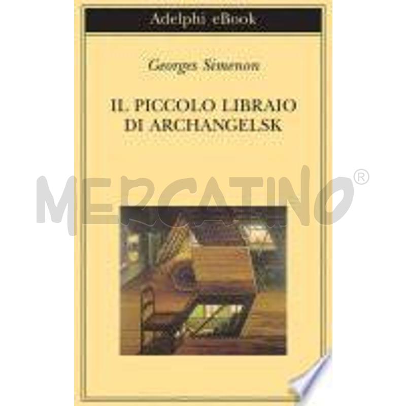 IL PICCOLO LIBRAIO DI ARCHANGELSK | Mercatino dell'Usato Roma talenti 1
