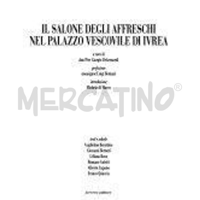 IL SALONE DEGLI AFFRESCHI NEL PALAZZO VESCOVILE DI | Mercatino dell'Usato Roma talenti 1