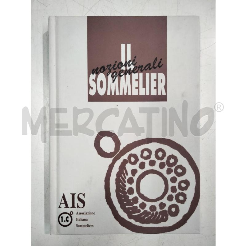 IL SOMMELIER NOZIONI GENERALI | Mercatino dell'Usato Roma talenti 1