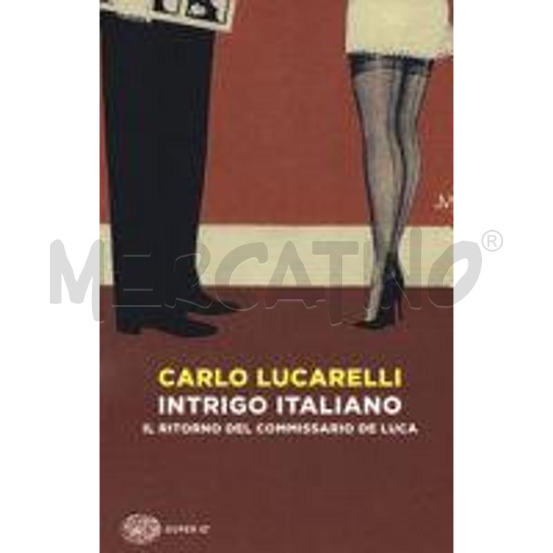 INTRIGO ITALIANO. IL RITORNO DEL COMMISSARIO DE LU | Mercatino dell'Usato Roma talenti 1