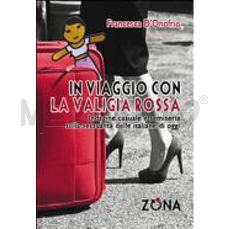 IN VIAGGIO CON LA VALIGIA ROSSA. INDAGINE CASUALE  | Mercatino dell'Usato Roma talenti 1