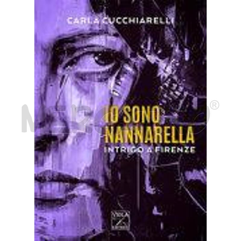IO SONO NANNARELLA. INTRIGO A FIRENZE | Mercatino dell'Usato Roma talenti 1