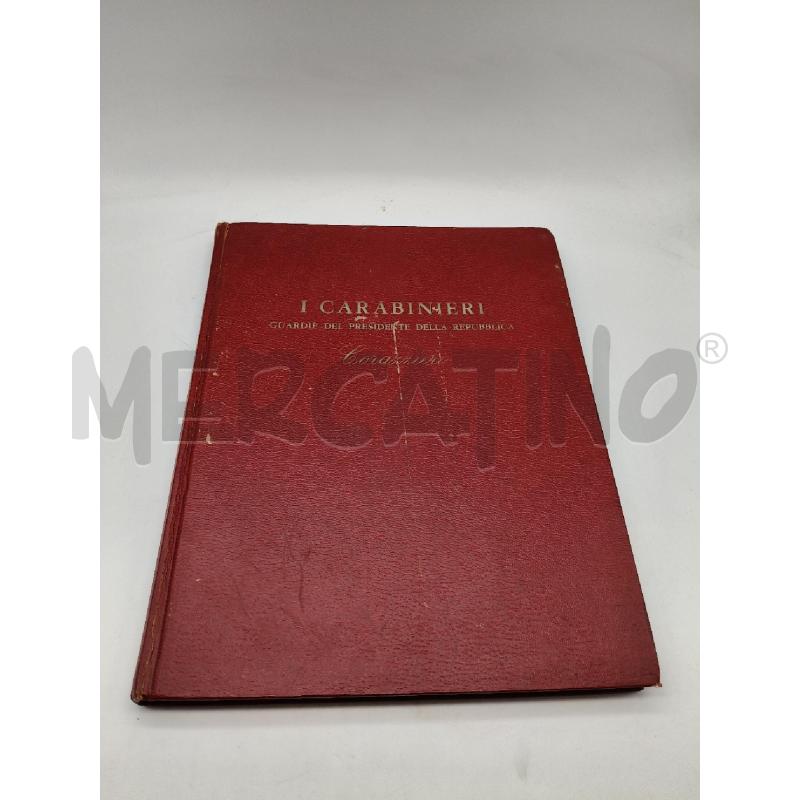 I CARABINIERI GUARDIE DEL PRESIDENTE DELLA REPUBBLICA | Mercatino dell'Usato Roma talenti 1