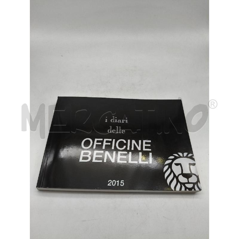 I DIARI DELLE OFFICINE BENELLI 2015 + CARTOLINE | Mercatino dell'Usato Roma talenti 1