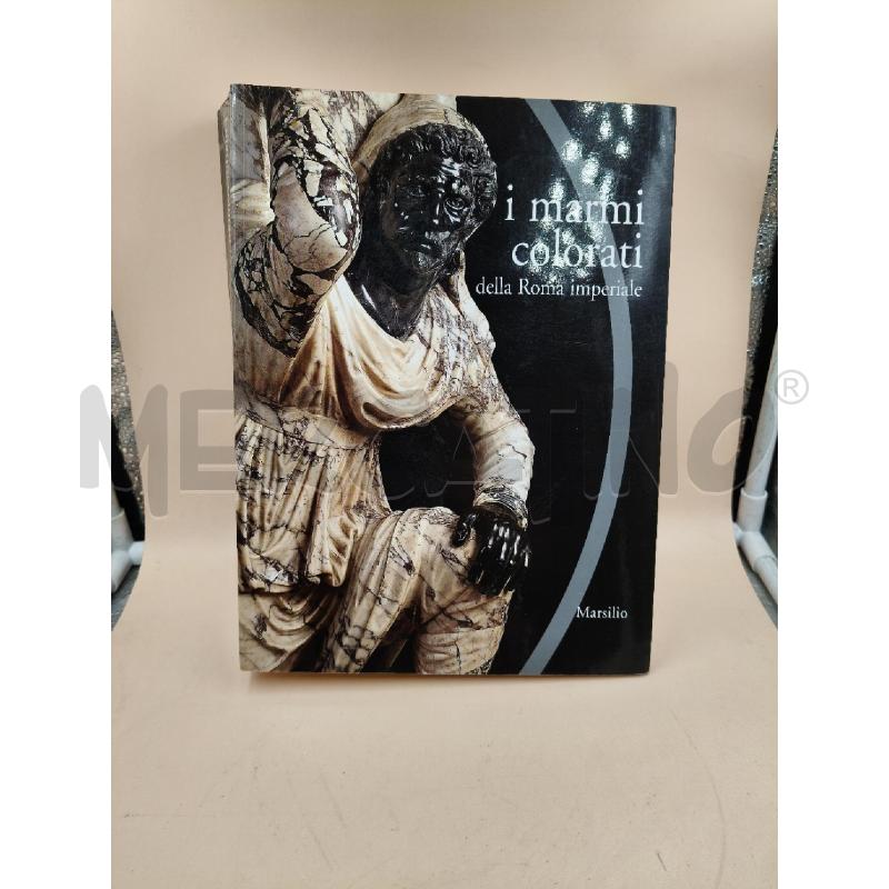I MARMI COLORATI DELLA ROMA IMPERIALE | Mercatino dell'Usato Roma talenti 3