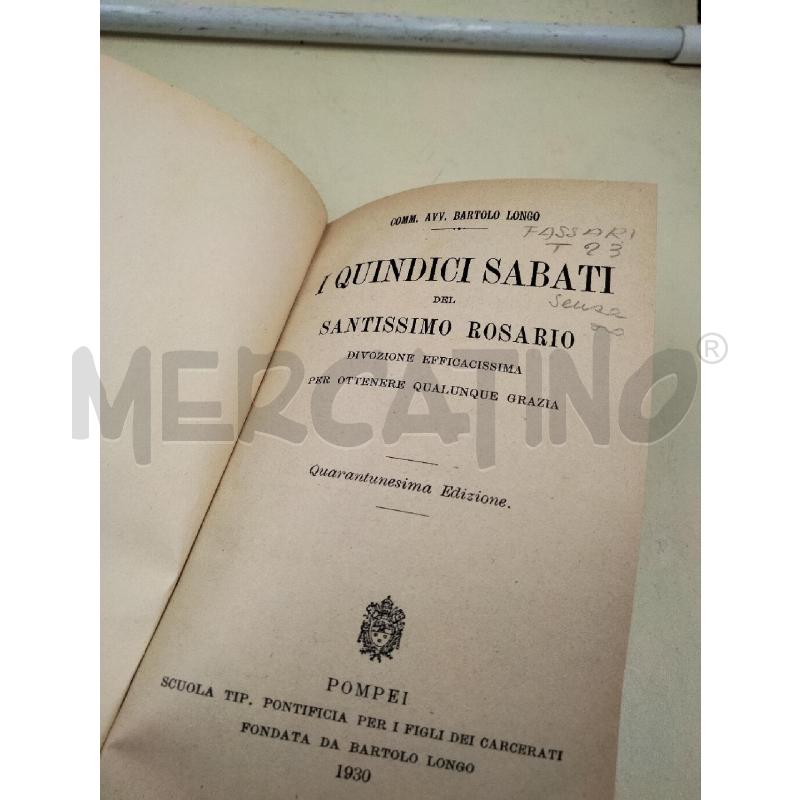 I QUINDICI SABATI DEL SANTISSIMO ROSARIO 1930 | Mercatino dell'Usato Roma talenti 2