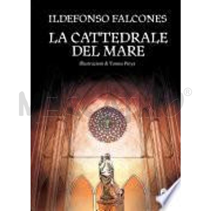 LA CATTEDRALE DEL MARE. GRAPHIC NOVEL | Mercatino dell'Usato Roma talenti 1
