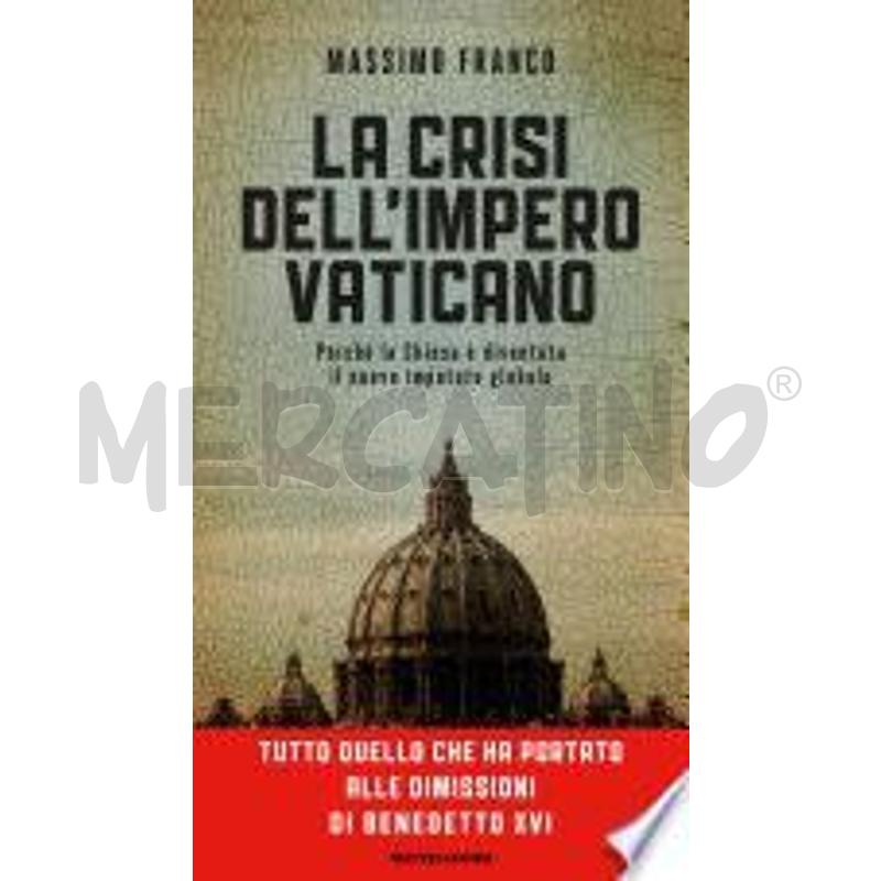 LA CRISI DELL'IMPERO VATICANO | Mercatino dell'Usato Roma talenti 1