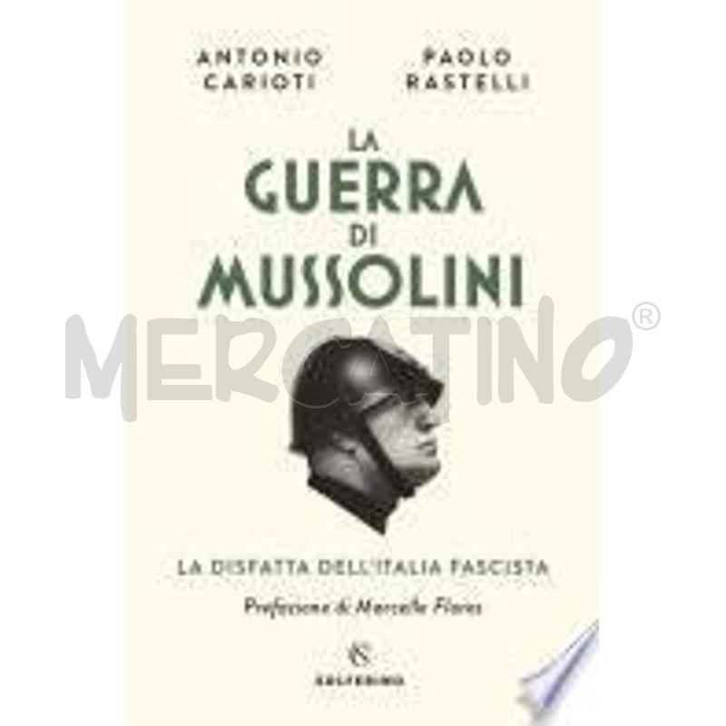 LA GUERRA DI MUSSOLINI | Mercatino dell'Usato Roma talenti 1