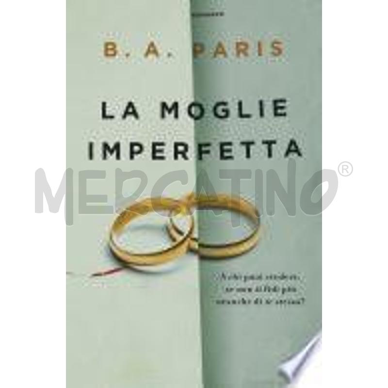 LA MOGLIE IMPERFETTA | Mercatino dell'Usato Roma talenti 1