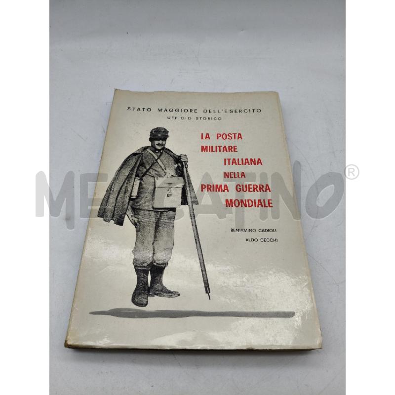 LA POSTA MILITARE ITALIANA NELLA PRIMA GUERRA MONDIALE | Mercatino dell'Usato Roma talenti 1