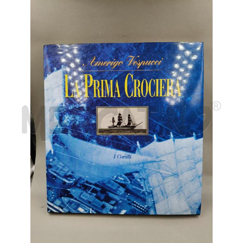 LA PRIMA CROCIERA VESPUCCI | Mercatino dell'Usato Roma talenti 1