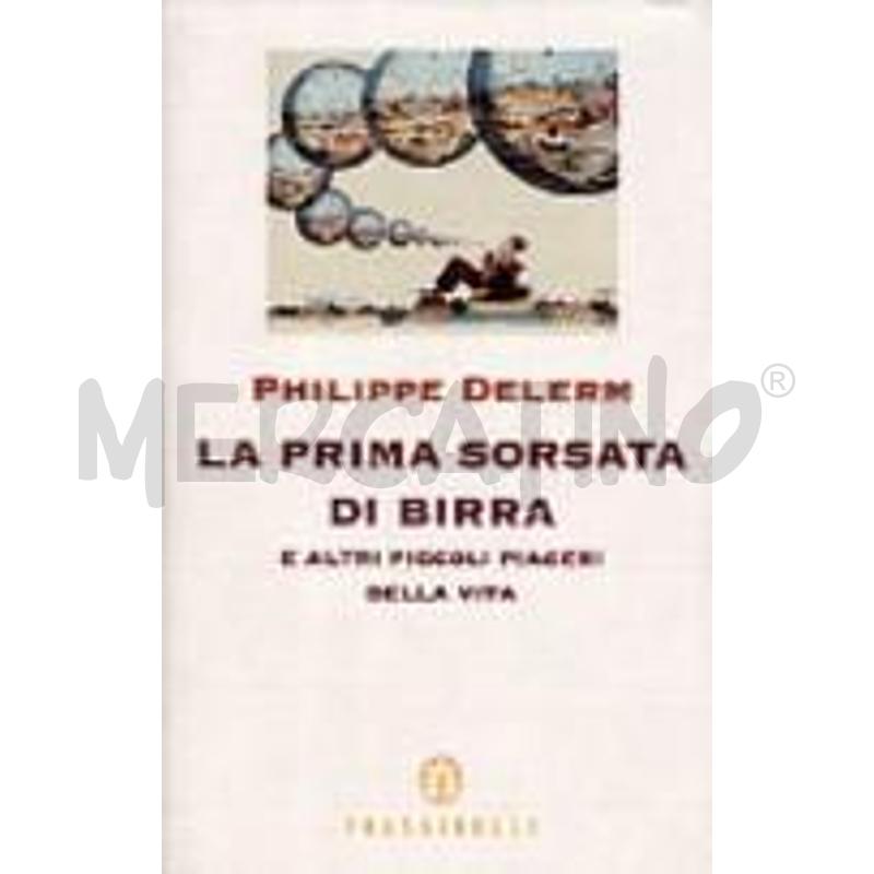 LA PRIMA SORSATA DI BIRRA E ALTRI PICCOLI PIACERI  | Mercatino dell'Usato Roma talenti 1